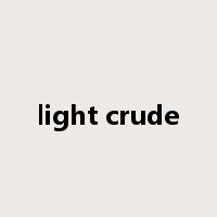 light crude是什么意思