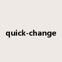 quick-change是什么意思