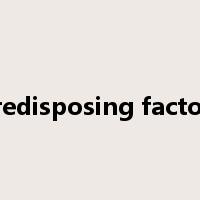 predisposing factors是什么意思