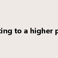 Promoting to a higher position是什么意思
