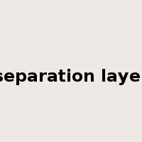 separation layer是什么意思