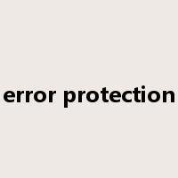 error protection是什么意思