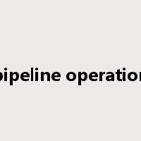 pipeline operation是什么意思