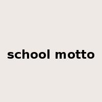 school motto是什么意思
