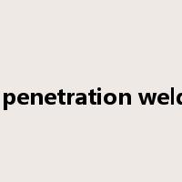Full penetration welding是什么意思
