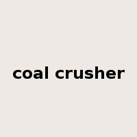 coal crusher是什么意思