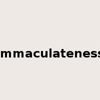 immaculateness是什么意思