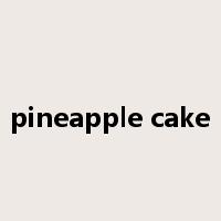 pineapple cake是什么意思
