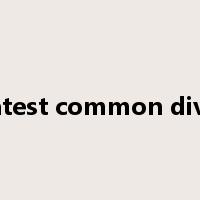 greatest common divisor是什么意思