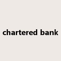 chartered bank是什么意思