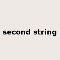 second string是什么意思