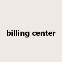 billing center是什么意思