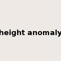 height anomaly是什么意思