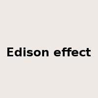 Edison effect是什么意思