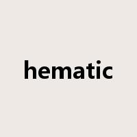 hematic是什么意思