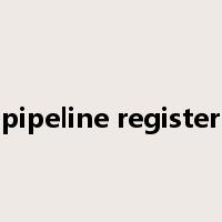 pipeline register是什么意思