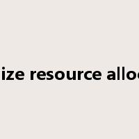 optimize resource allocation是什么意思