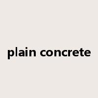 plain concrete是什么意思