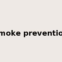 smoke prevention是什么意思