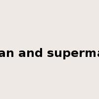 man and superman是什么意思