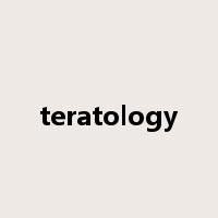 teratology是什么意思