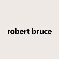 robert bruce是什么意思