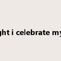 Tonight i celebrate my love是什么意思