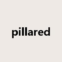 pillared是什么意思