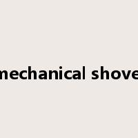 mechanical shovel是什么意思