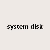system disk是什么意思