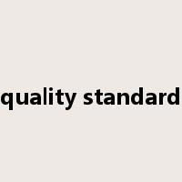 quality standard是什么意思
