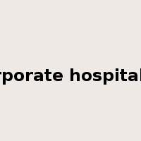 corporate hospitality是什么意思