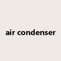 air condenser是什么意思