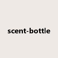 scent-bottle是什么意思