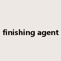 finishing agent是什么意思