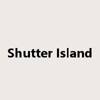 Shutter Island是什么意思