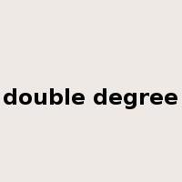 double degree是什么意思