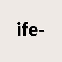 ife-是什么意思