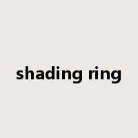shading ring是什么意思