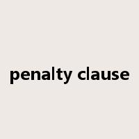 penalty clause是什么意思