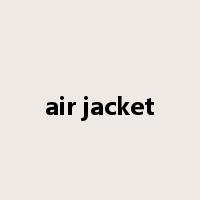 air jacket是什么意思