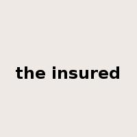 the insured是什么意思