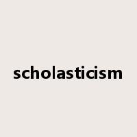 scholasticism是什么意思