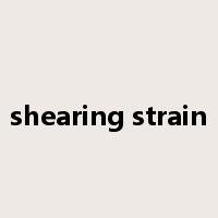 shearing strain是什么意思