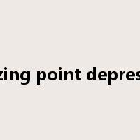 freezing point depression是什么意思