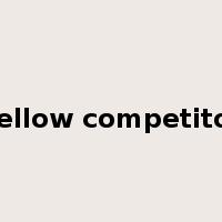 Fellow competitor是什么意思