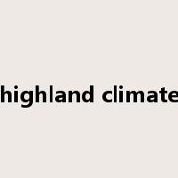 highland climate是什么意思