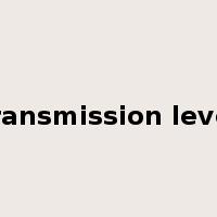 transmission level是什么意思