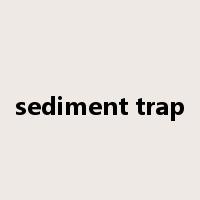 sediment trap是什么意思