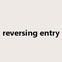 reversing entry是什么意思